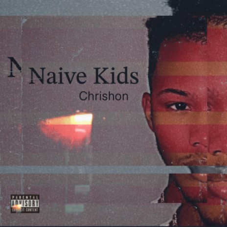 Naive Kids | Boomplay Music