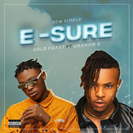 E sure (feat. Graham D) | Boomplay Music
