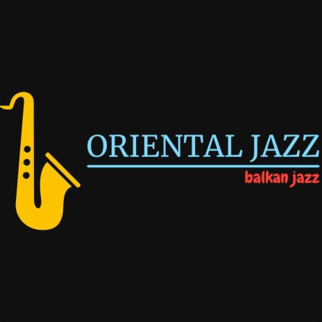 balkan jazz | Boomplay Music