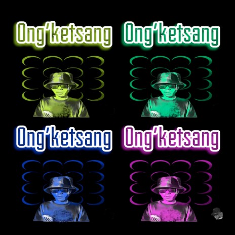 Ong'ketsang | Boomplay Music