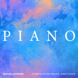 Piano Compilation Music Sketches