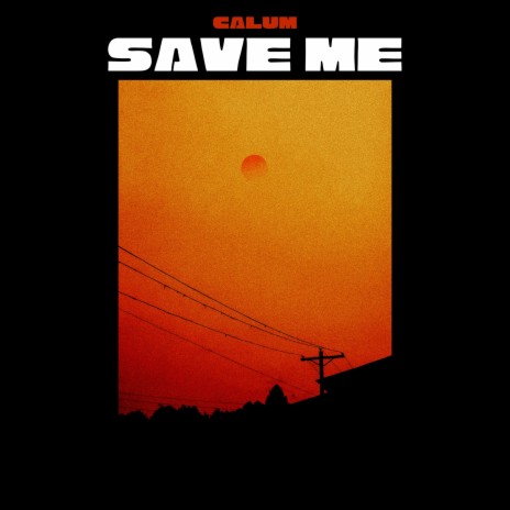 Save Me | Boomplay Music