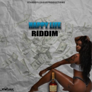 Happy Life Riddim