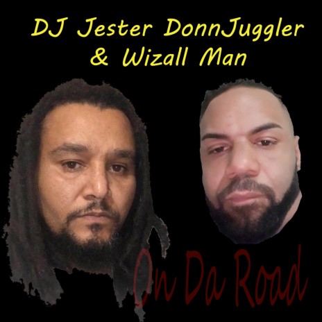 On Da Road ft. Wizall Man | Boomplay Music