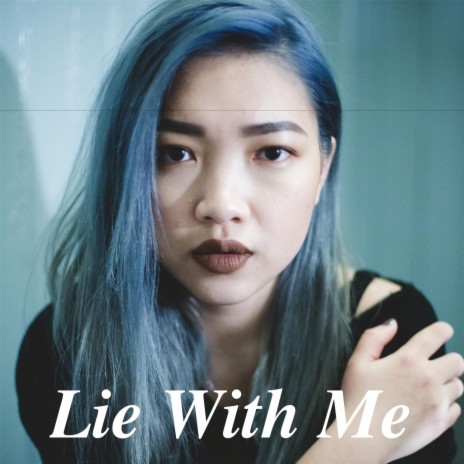 Lie with Me | Boomplay Music