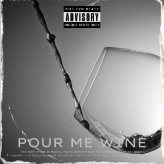 Pour Me Wine