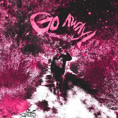GO AWAY! | Boomplay Music