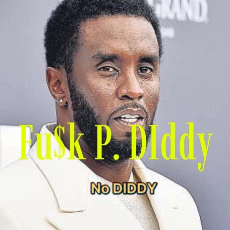 P. DIDDY DISS | Boomplay Music