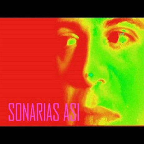 Sonarias Así | Boomplay Music