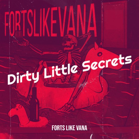 Dirty Little Secrets | Boomplay Music