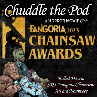 Boiled Down: 2023 Fangoria Chainsaw Award Nominees