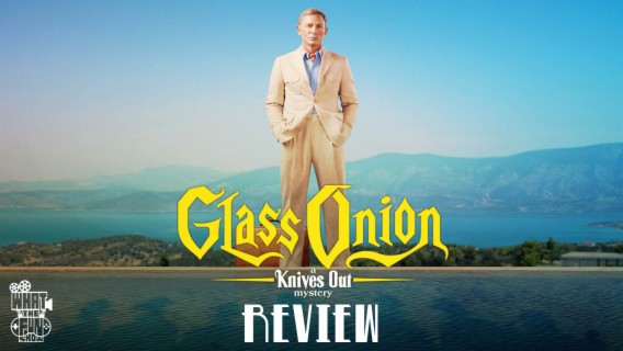 Glass Onion a What The Fun Review