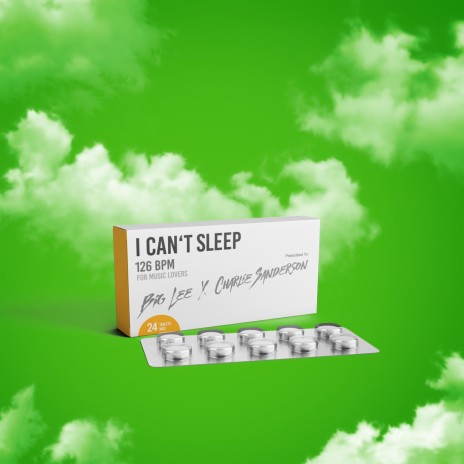 I Can't Sleep ft. Charlie Sanderson | Boomplay Music