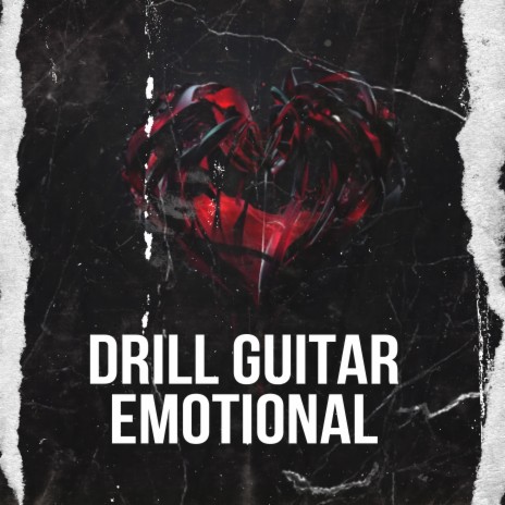 Drill Guitar Emotional ft. Instrumental Rap Hip Hop & Instrumental Hip Hop Beats Gang | Boomplay Music