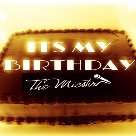 it's my birthday ft. Attitude13 | Boomplay Music