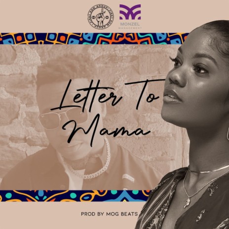 Letter to Mama ft. Tulenkey | Boomplay Music