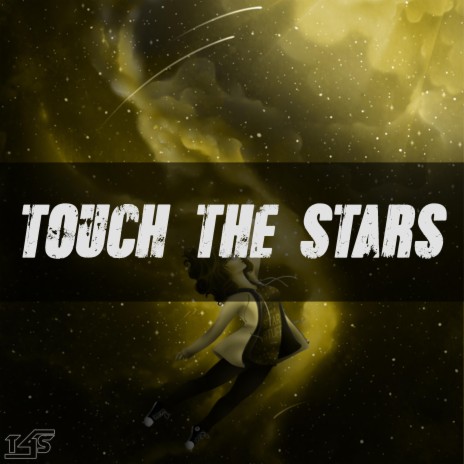 Touch The Stars ft. Jasmine Rocca | Boomplay Music