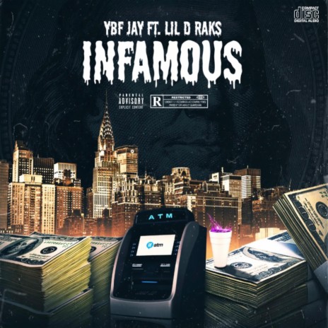 Infamous ft. Lil D Raks | Boomplay Music