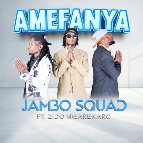 Amefanya ft. Zido Ngarenaro | Boomplay Music