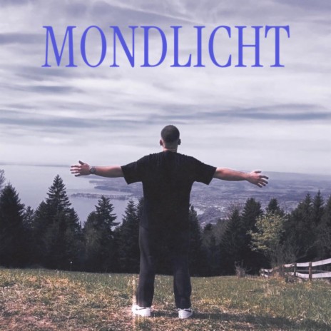 Mondlicht | Boomplay Music