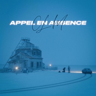 APPEL EN ABSENCE lyrics | Boomplay Music