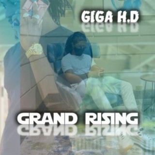 Grand Rising