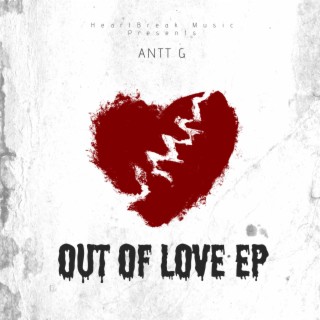 Out Of Love Ep
