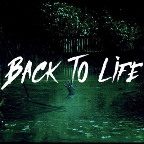 Back To Life | Boomplay Music