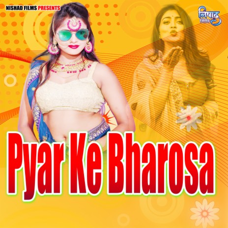 Pyar Ke Bharosa | Boomplay Music