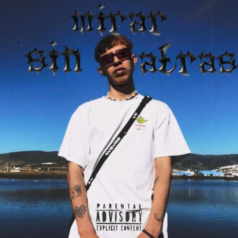 Sin mirar atrás | Boomplay Music