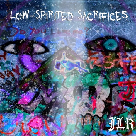 Low-Spirited Sacrifices | Boomplay Music