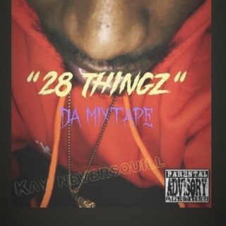 28 thingz (da mixtape)