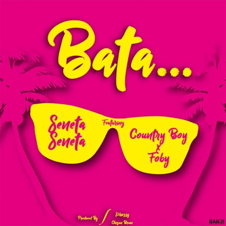 Bata ft Country Boy & Foby | Boomplay Music