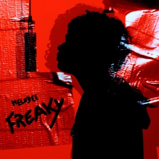 Freaky lyrics | Boomplay Music