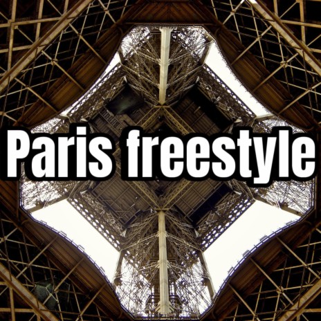 paris freestyle | Boomplay Music