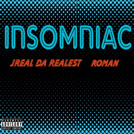 Insomniac ft. Roman | Boomplay Music
