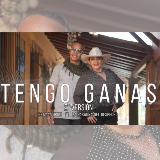 Tengo ganas (Remix)