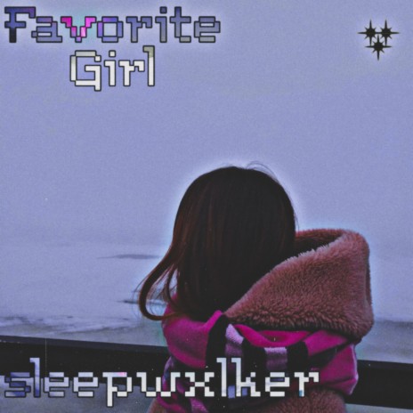 Favorite Girl | Boomplay Music