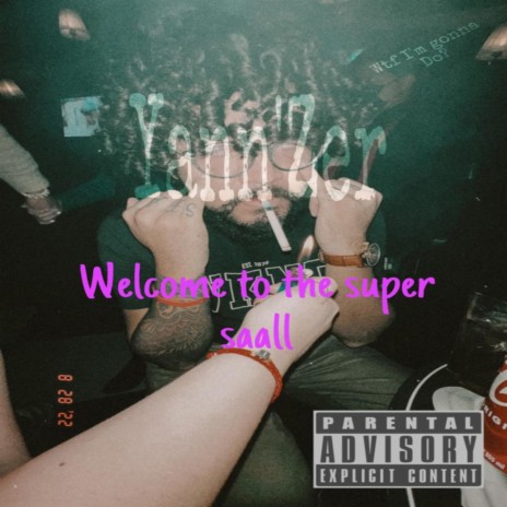 Welcome to the super saall