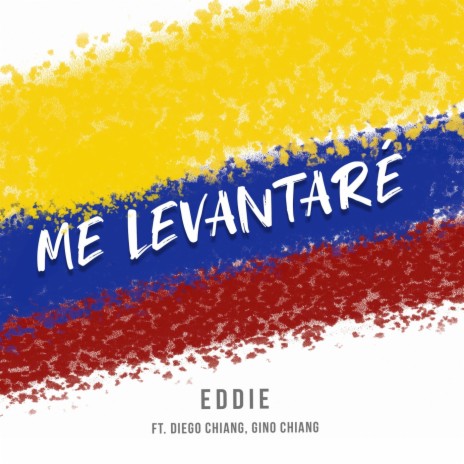 Me Levantaré (feat. Diego Chiang & Gino Chiang) | Boomplay Music