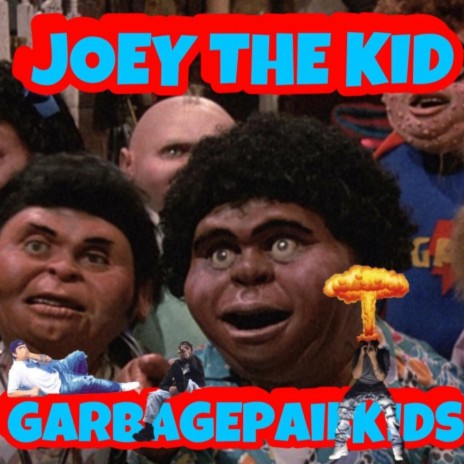 Garbage Pail Kids | Boomplay Music