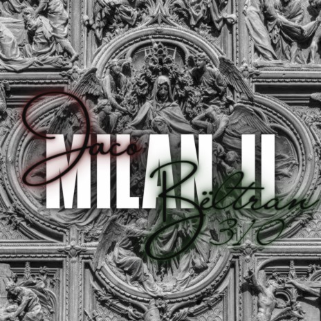 Milan II ft. Jaco Lrb | Boomplay Music