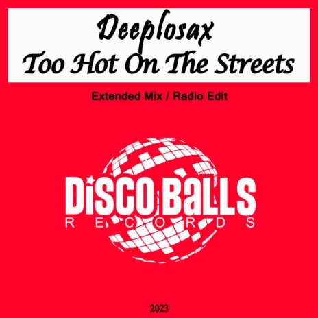 Too Hot On The Streets (Radio Edit) | Boomplay Music