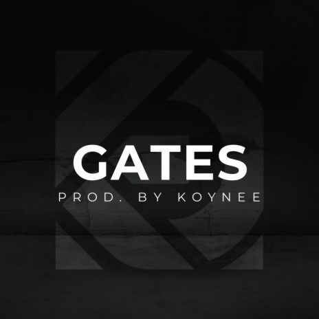 Gates | Boomplay Music
