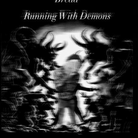 Runnin wit Demons | Boomplay Music