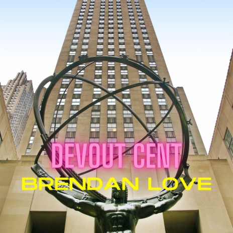 Devout Cent | Boomplay Music