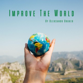 Improve The World