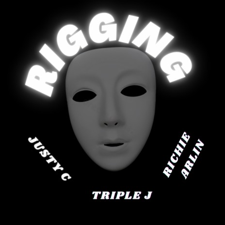 RIGGING ft. Richie Arlin & Triple-J | Boomplay Music