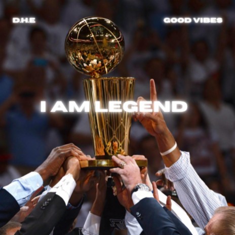 I Am Legend ft. D.H.E