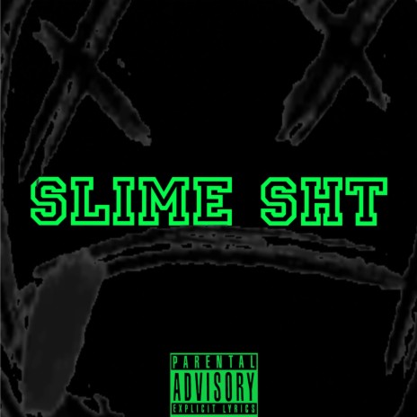 Slime Sht